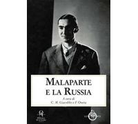 Malaparte e la Russia. Atti del Convegno (Milano, 26 novembre 2021)