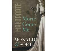 Malaparte. Morte come me - Monaldi Rita, Sorti Francesco