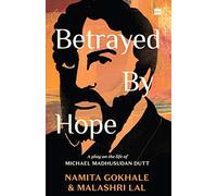 Malashri Lal Namita Gokhale Betrayed by Hope: (Copertina rigida)