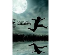 Malasorte - Sarli Giulia