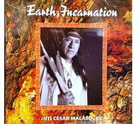 Malasquez,Inti Cesar - Earth Incarnation