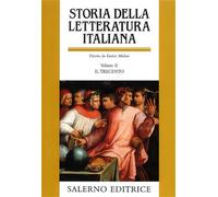 Malato,Enrico (dir.). - Storia della Letteratura Italiana. Vol.II: Il Trecento.