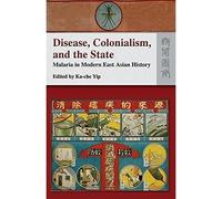 Malattia, colonialismo e stato: malaria in modern - HardBack NUOVO Yip, KaCh
