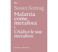Malattia come metafora e L'AIDS e le sue metafore
