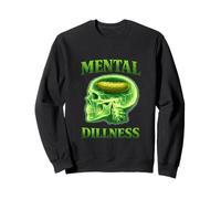 Malattia mentale Dillness Funny Pickle Gen Z Meme Cringe Witty Felpa