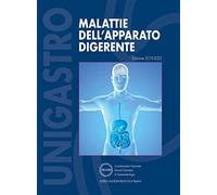 Malattie Dell'Apparato Digerente. Edizione 2019-2022 - - 2019