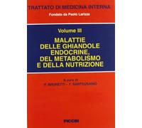 Malattie delle ghiandole endocrine del metabolismo e della nutrizione