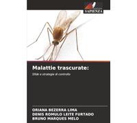 Malattie trascurate:: Sfide e strategie di controllo