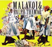 Malavoi & Ralph Thamar - Pep La