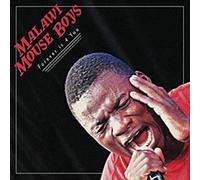 Malawi Mouse Boys - Forever Is 4 U
