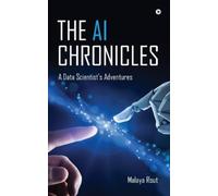 Malaya Rout The AI Chronicles (Tascabile)