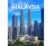 Malaysia: A Visual Journey Through Stunning Landmarks, Travel and Nature lovers.