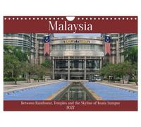 Malaysia - Between Rainforest, Temples and the Skyline of Kuala Lumpur (Wall Cal