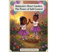 Malaysia's Heart Garden: The Power of Self-Control