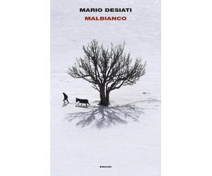 Malbianco [Hardcover] [Feb 04, 2025] Desiati, Mario