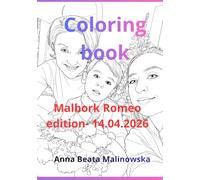 Malbork: coloring book: Vol. II Knight edition- Romecito