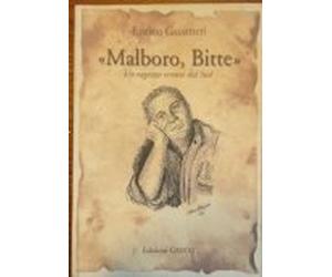 «Malboro, Bitte». Un ragazzo venuto dal Sud