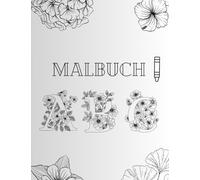 Malbuch Alphabet: Ein alphabetisches Malbuch: Coloring Alphabet