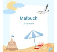 Malbuch Am Strand - Urlaub - Badestrand - Beach