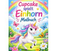 Malbuch: Cupcake spielt Einhorn