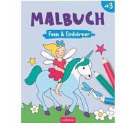 Malbuch Feen & Einhörner: Malbuch ab 3 Jahren