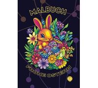 Malbuch Froche Ostern: Ein Farbenfrohes Oster-Malvergnügen