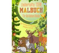 Malbuch für die kleinen Hände, über 80 Motive: Edition Tiere