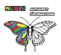 Malbuch für Erwachsene und Kinder nach Lust und Laune: 50 wundervoll Illustrierte Tiere im Mandala Stil zum Ausmalen und Relaxen