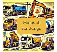 Malbuch für Jungs: Abenteuer in Farben: Coole Ausmalbilder für kleine Helden! Entdecke die aufregende Welt voller Abenteuer mit diesem fantastischen ... Raketen, Superhelden, Geschenkidee für Jungs