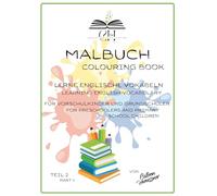 Malbuch für Kinder - Colouring book for kids: Lerne englische Vokabeln - Learning English vocabulary