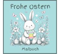 Malbuch für Kinder: Fettes und Einfaches Malbuch