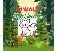 Malbuch für Kinder - Im Wald