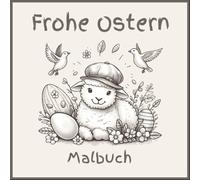 Malbuch für Kinder: Ostern Fettes und Einfaches Malbuch