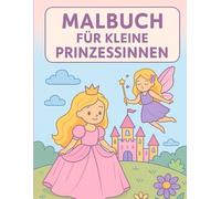 Malbuch für kleine Prinzessinnen