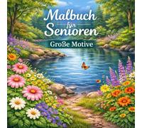 malbuch für senioren große motive / malbücher große motive
