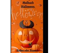 Malbuch Halloween: Süßes oder Sauer