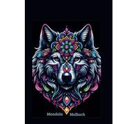 Malbuch Mandala: Stressabbau für Klein und Groß