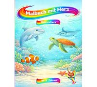 Malbuch mit Herz - Meerestiere: ab 3 Jahre