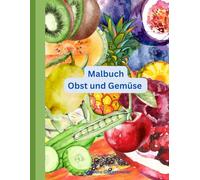 Malbuch Obst und Gemüse