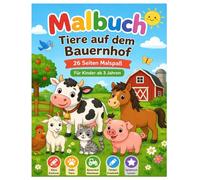Malbuch: Tiere auf dem Bauernhof