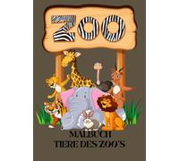 Malbuch Tiere des Zoo`s