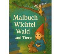 Malbuch Wichtel, Waldtiere und Feen
