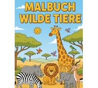 Malbuch: Wilde Tiere