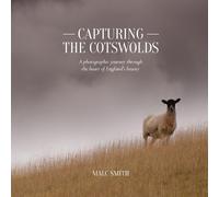 Malc Smith Capturing the Cotswolds (Tascabile)