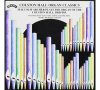 Malcolm Archer Malcolm Archer Plays the Organ of the Colston Hall, Bristol (CD)