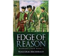 Malcolm Archibald Edge Of Reason (Tascabile) Warrior's Path