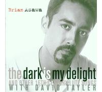 MALCOLM ARNOLD Brian Asawa - The Dark Is My Delight And Other 16th Century (CD)