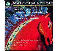Malcolm Arnold - Symphony No.6 - Fantasia on a theme of John Field - Sweeney Todd Suite - Tam O'Shanter Overture