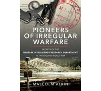 Malcolm Atkin Pioneers of Irregular Warfare (Copertina rigida)