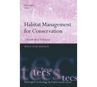 Malcolm Ausden Habitat Management for Conservation (Copertina rigida)